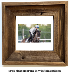 trail rides near me in Winfield, Indiana